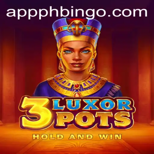 Exploring the Excitement of 3LuxorPots and the Thrill of PHBINGO